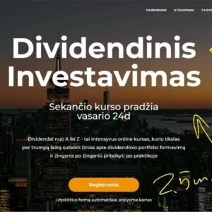 Dividendinis Investavimas nuo A iki Z – Intensyvus online kursas – nuo 2025m Vasario 24 dienos