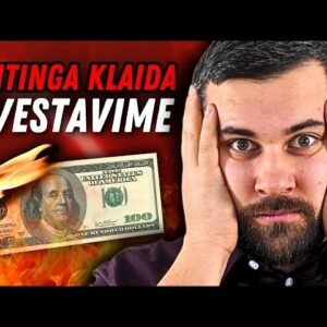 9 iš 10 ETF investuotojų daro šią KLAIDĄ – kaip jos išvengti?