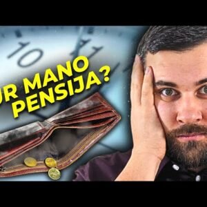 Kur AŠ dėčiau 2-os PENSIJŲ PAKOPOS pinigus?