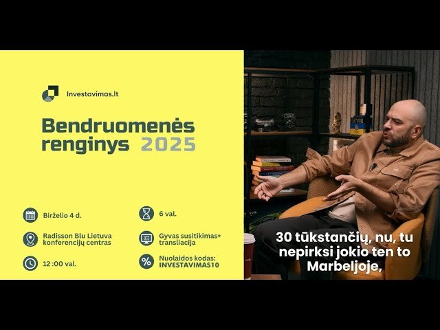 Dr. Lukas Macijauskas – apie Birželio 4 d. investuotojų bendruomenės renginį.