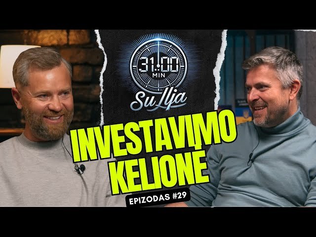 31 minutė su Ilja Laurs: Nuo traktorių iki akcijų: Sauliaus Simonaičio investavimo kelias | #29