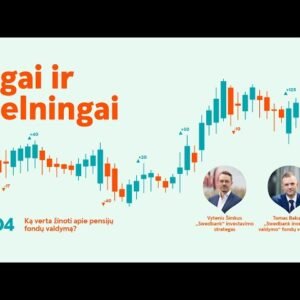 Ilgai ir pelningai #4: ką verta žinoti apie pensijų fondų valdymą?