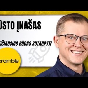3 būdai sukaupti pirmą įnašą būstui. SCRAMBLE skaičiuoklė.