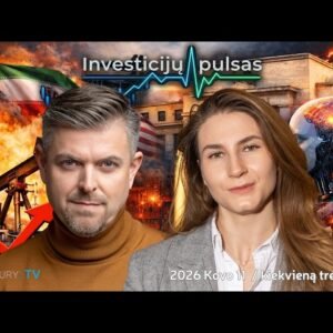 Ilja Laurs: Geopolitika, nafta ir technologijų atsparumas – kas vyksta finansų rinkose? | 2026.03.11