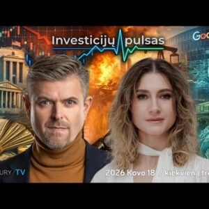Investicijų pulsas: Centriniai bankai, karas ir AI lenktynės – kur juda rinkos? | 2026.03.18