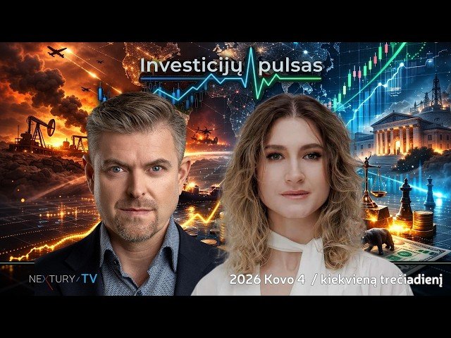 Ilja Laurs: Vidurio Rytų konfliktas, nafta ir rinkos – ką turi žinoti investuotojai | 2026.03.04 |