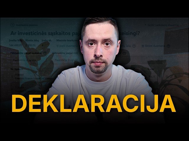 Atnaujintas investicinės sąskaitos praktinis deklaravimas