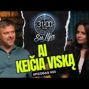 31 minutė su Ilja Laurs: Kaip dirbtinis intelektas keičia darbą, verslą ir investicijas | #53