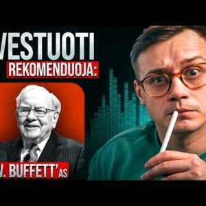 ⚠️ Warren Buffett sako NEINVESTUOTI kaip jis – štai kodėl