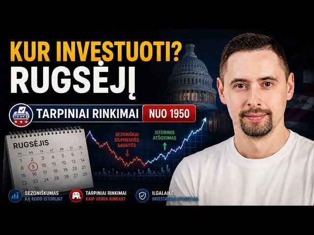 Kur ir kaip investuoti 2026 rugsėjį? | Statistika tavo pusėje