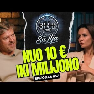 31 minutė su Ilja Laurs: Kaip auginti turtą – nuo 10 € iki finansinės laisvės | #57