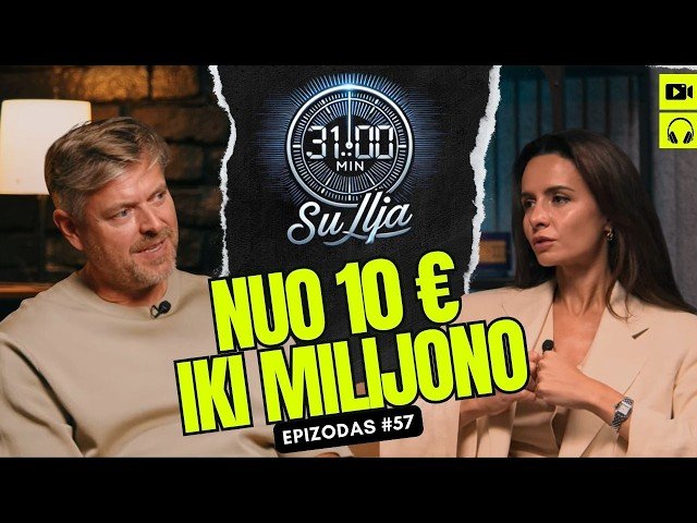 31 minutė su Ilja Laurs: Kaip auginti turtą – nuo 10 € iki finansinės laisvės | #57