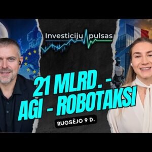 Investicijų pulsas: GPT-6 Astra, robotaksi ir „Mistral AI” – ar prasidėjo AGI era? | 2026.09.09