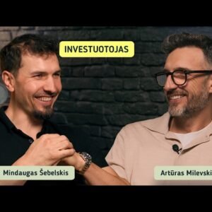 „Pirmą 100k uždirbau per 15 metų. Antrą – per 2 metus“ Mindaugas Šebelskis | #78